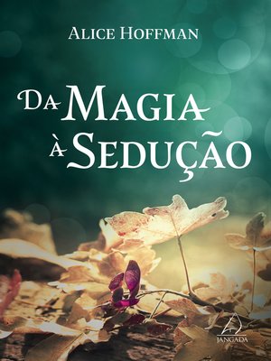 cover image of Da magia à sedução